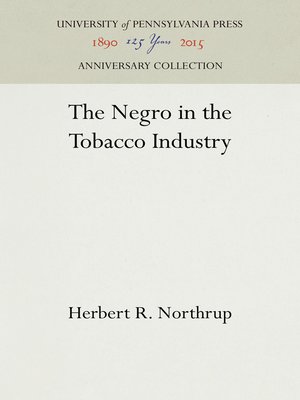 cover image of The Negro in the Tobacco Industry